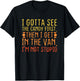 I Gotta See The Candy First. I'm Not Stupid | Creepy Adult T-Shirt - T-Shirt | Black