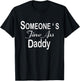 Someone's Fine Ass Daddy Apparel T-Shirt - T-Shirt | Black