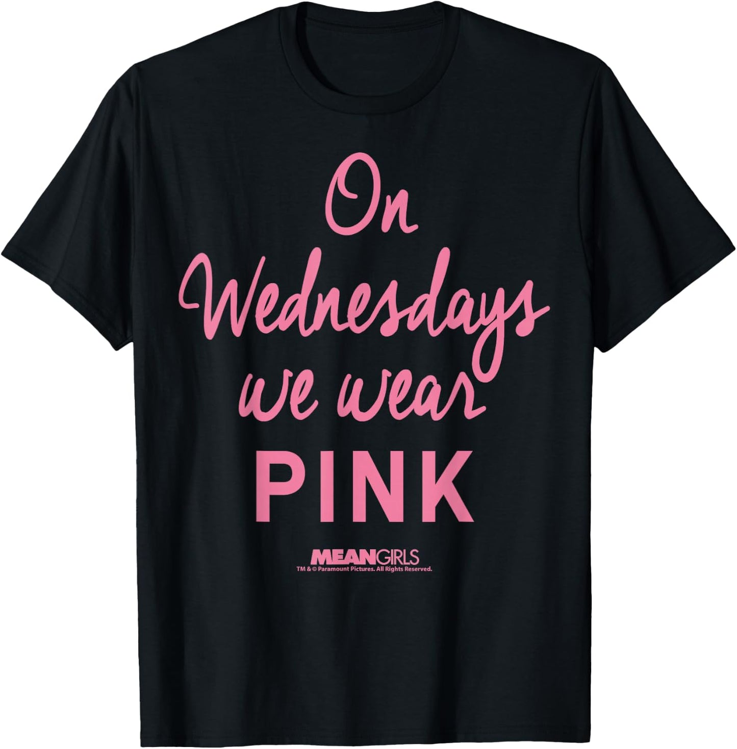 Mean Girls On Wednesdays We Wear Pink Script T-Shirt - T-Shirt | Black