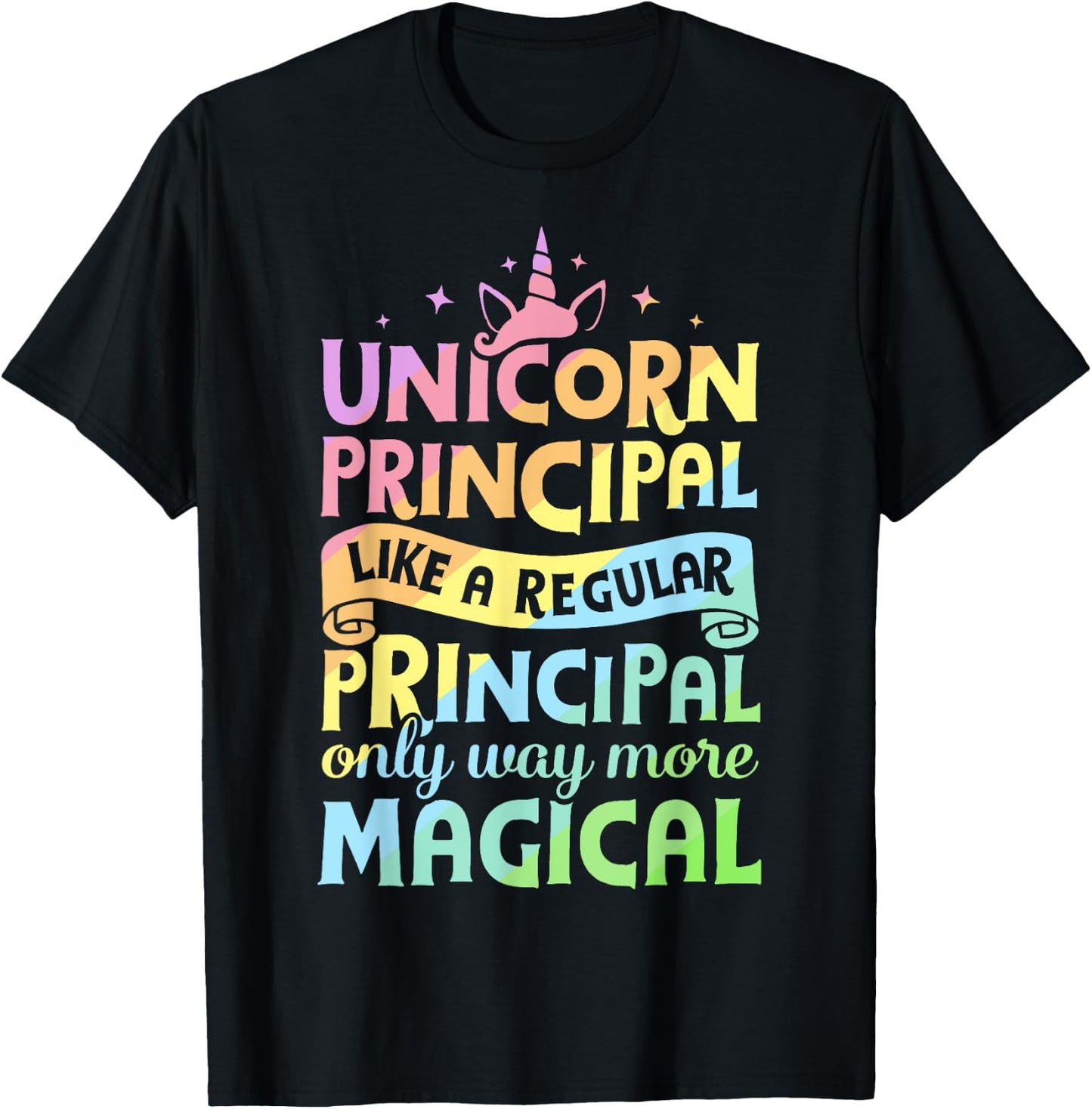 Unicorn Principal Back To School Teacher Appreciation Gifts T-Shirt - T-Shirt | Black