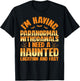 Funny Ghost Hunting Paranormal Quote - Haunted Hunter T-Shirt - T-Shirt | Black