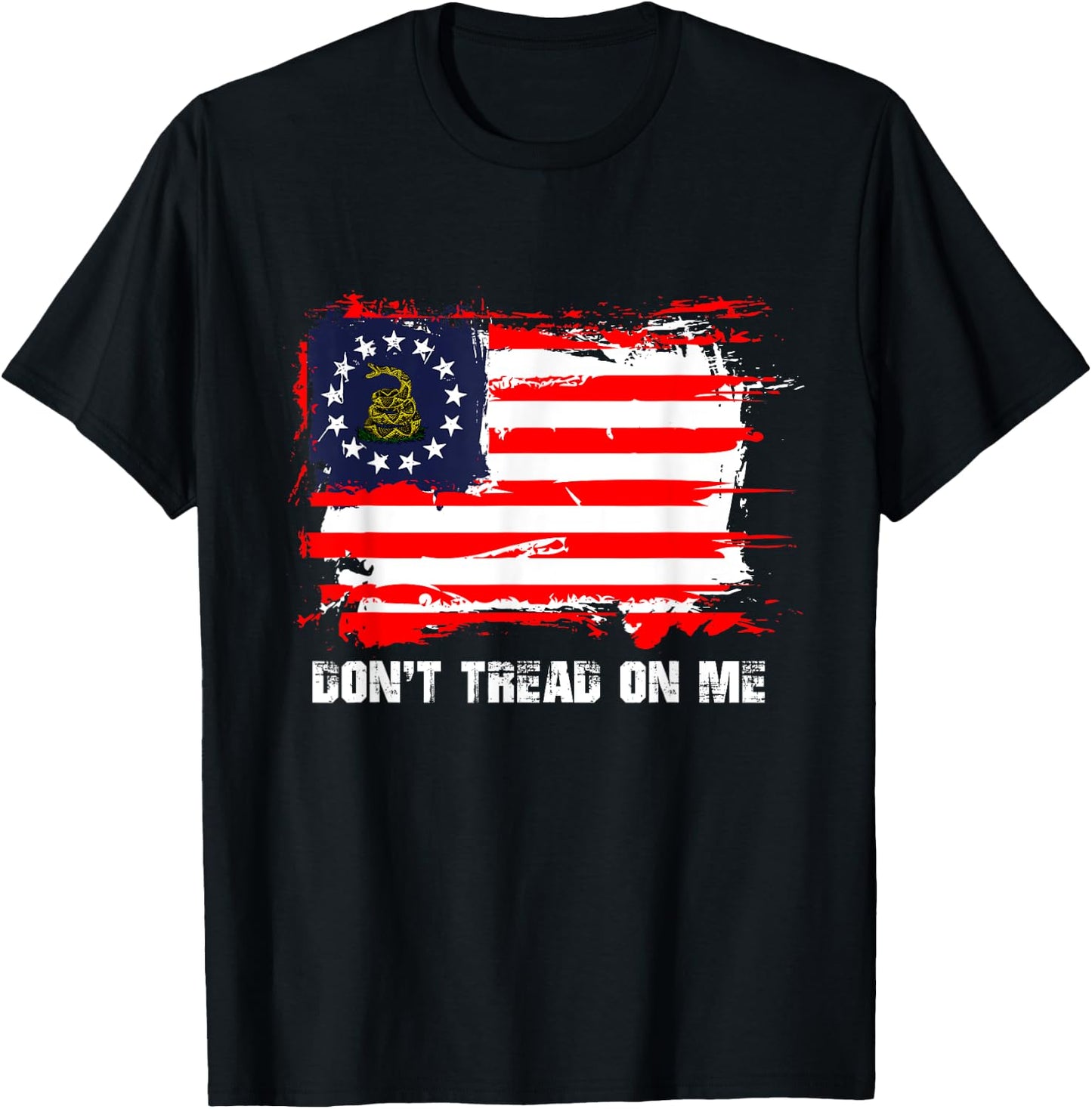 Betsy Ross Flag Don't Tread Patriot On Me T-Shirt - T-Shirt | Black