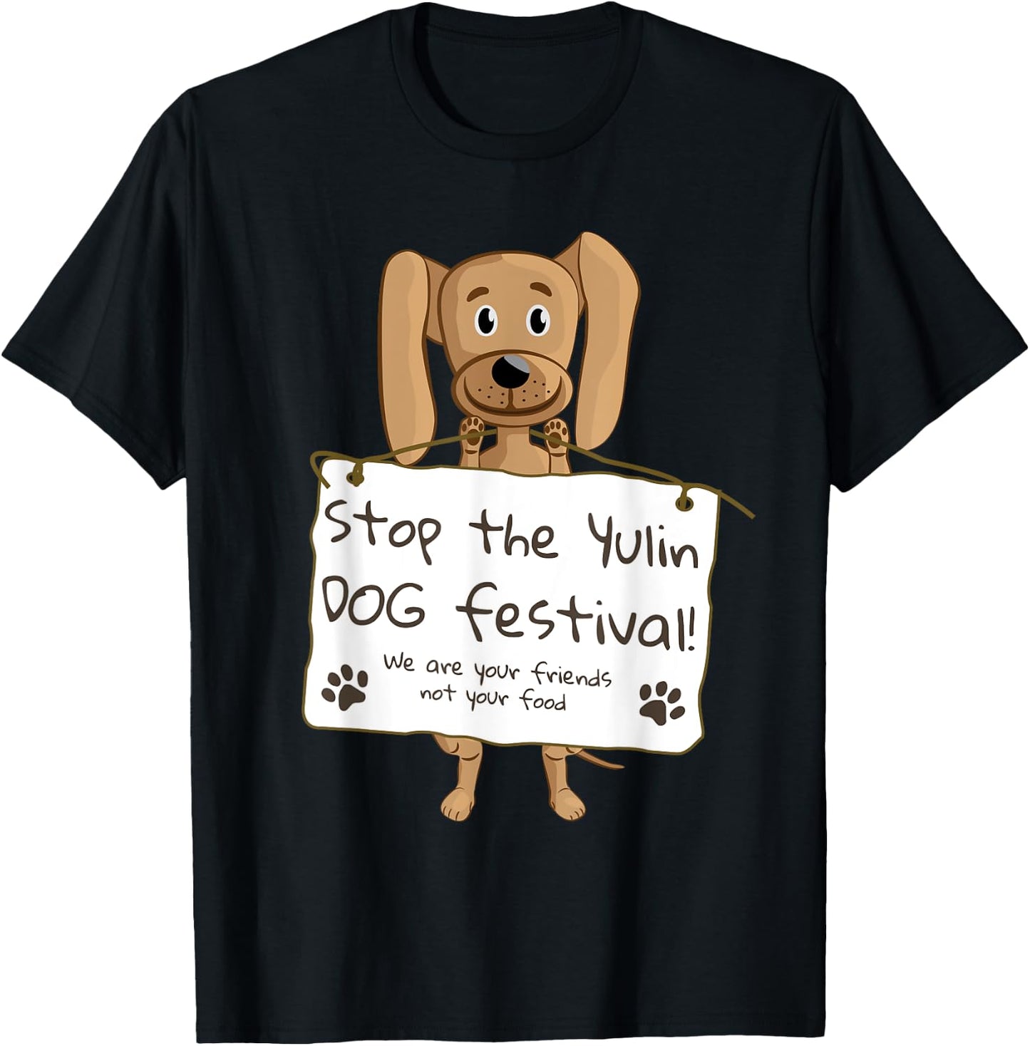 Stop the Yulin Dog Festival T-Shirt - T-Shirt | Black