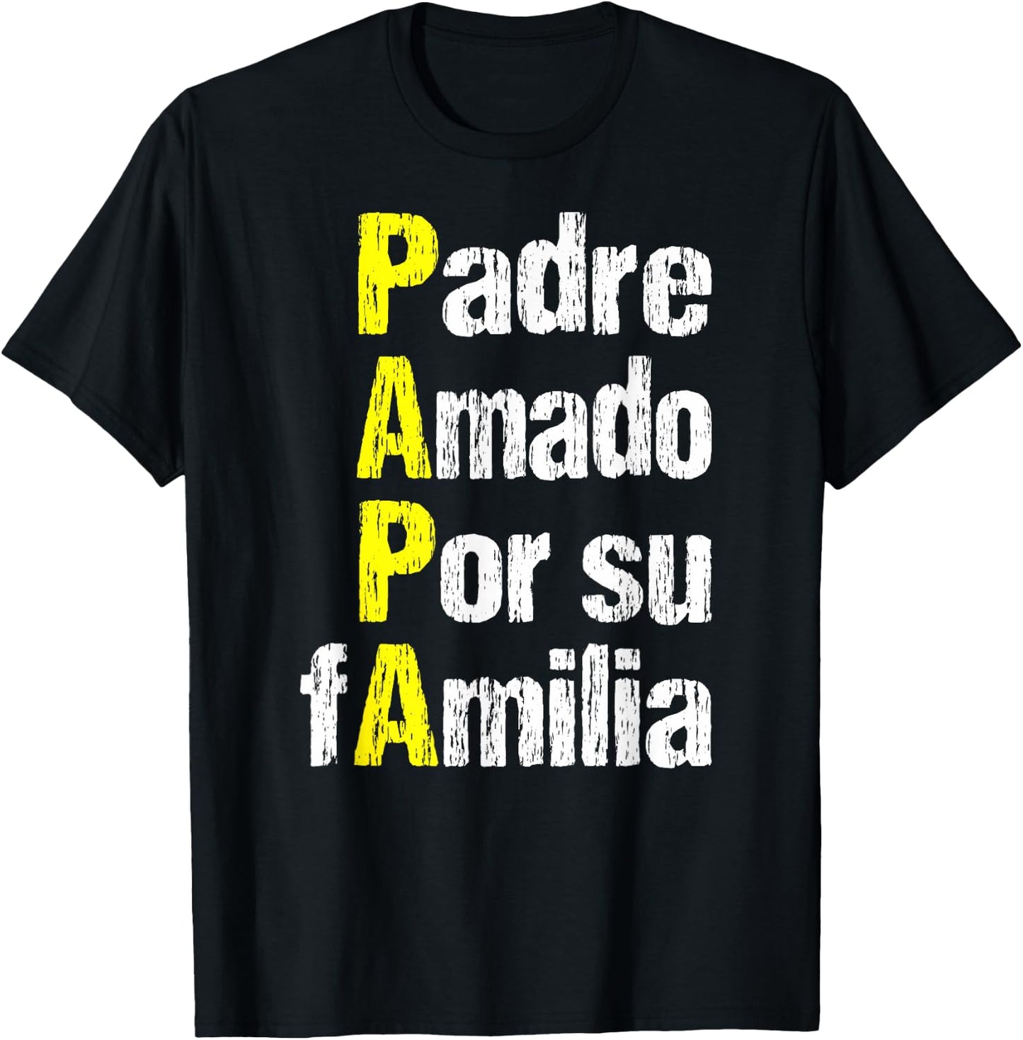 Dia Del Padre Feliz Dia Para Papa Amado Spanish T-Shirt - T-Shirt | Black