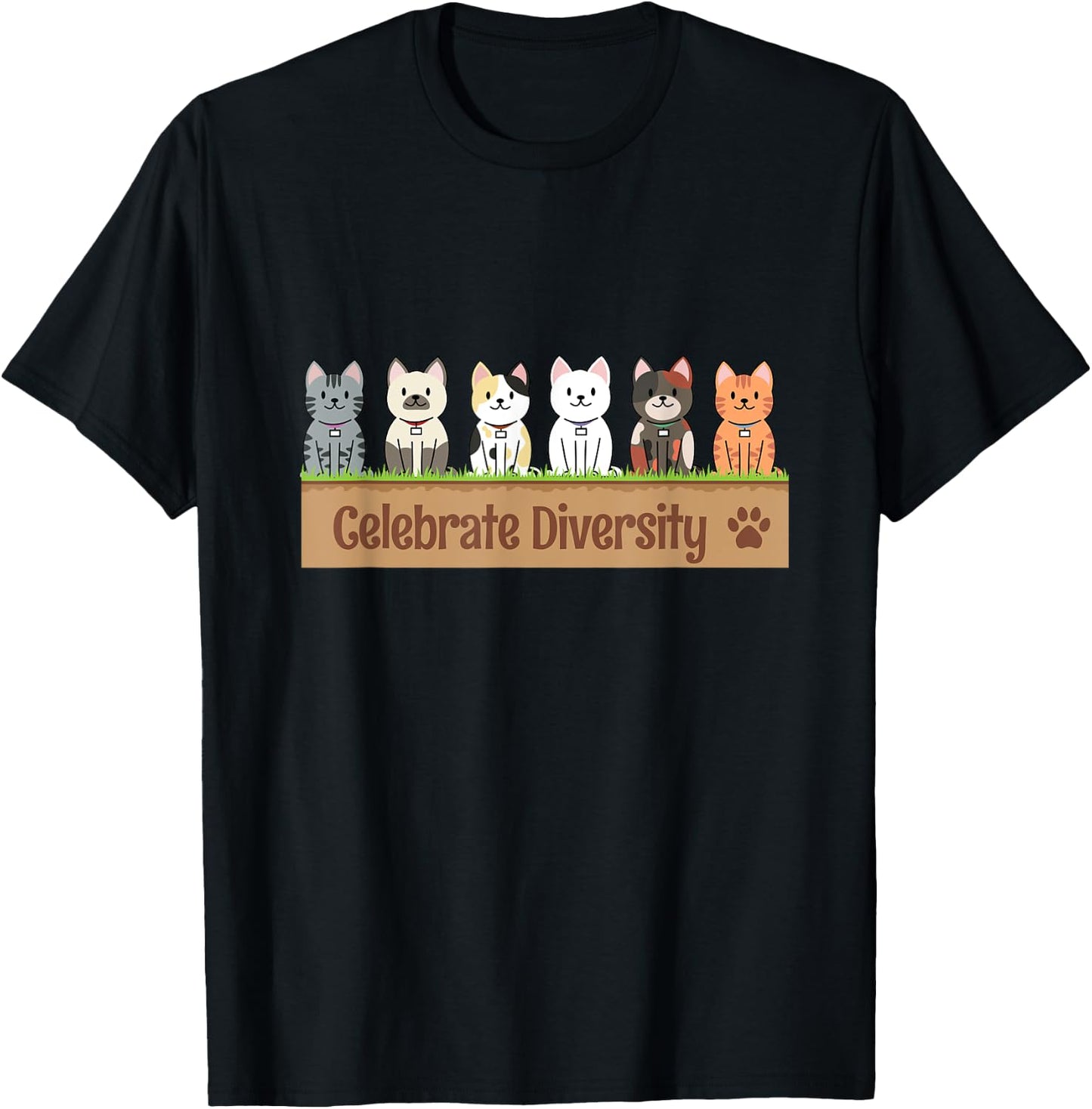 Funny Celebrate Diversity Cat Lovers Shirt Owners Pet Cat Men Women Girls Kids T-Shirt - T-Shirt | Black
