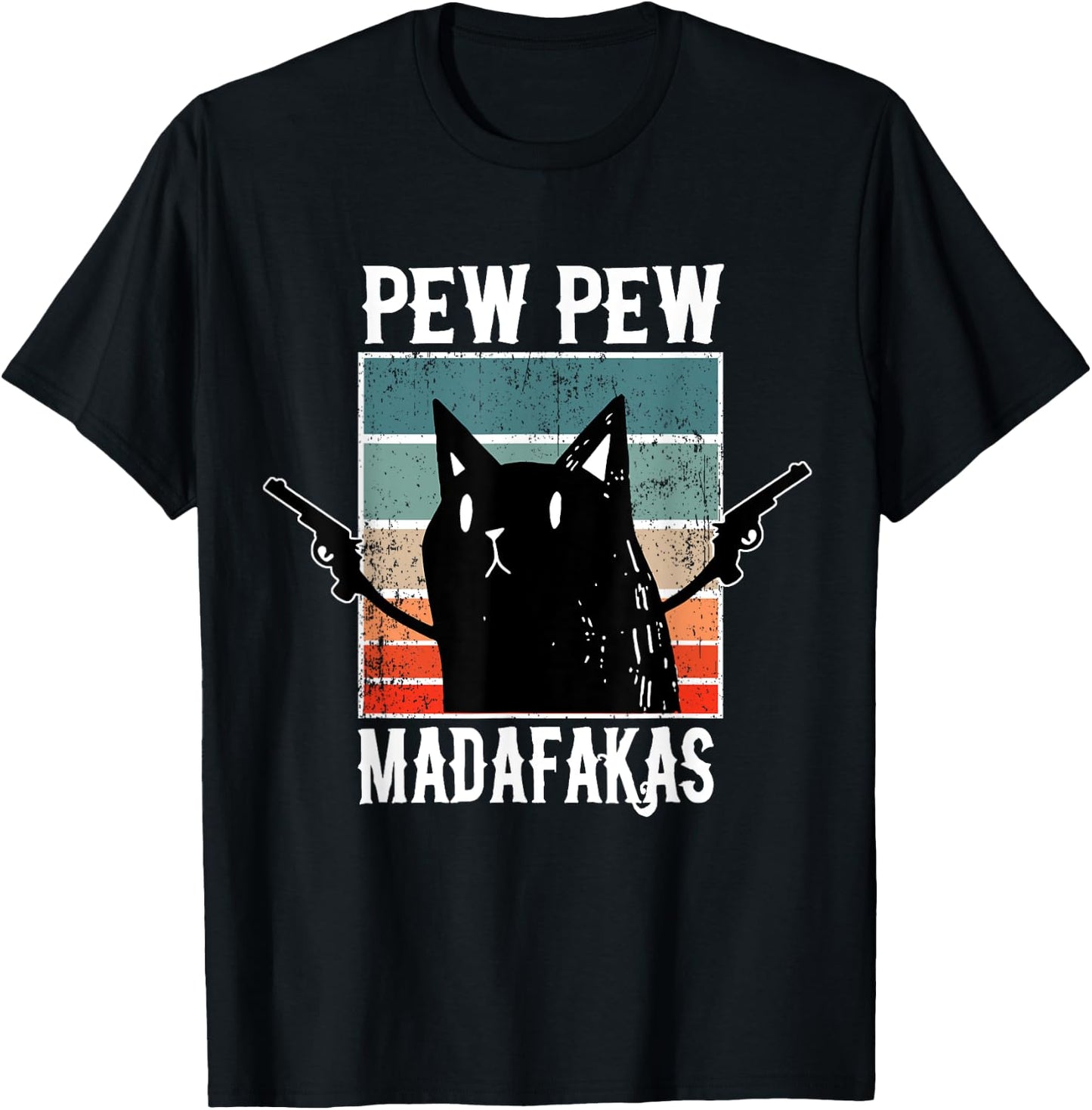 Cat Pew Pew Madafakas - Cats Lovers Retro Vintage T-Shirt - T-Shirt | Black