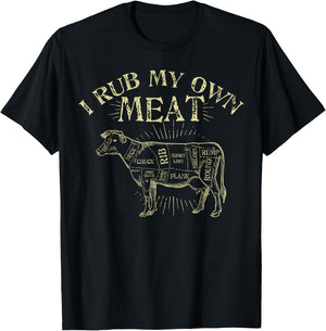 Funny BBQ Chef | I Rub My Own Meat | Joke Chef T-Shirt - T-Shirt | Black