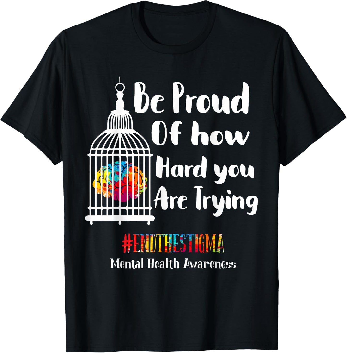 Mental Health Matters End The Stigma Mental Health Awareness T-Shirt - T-Shirt | Black