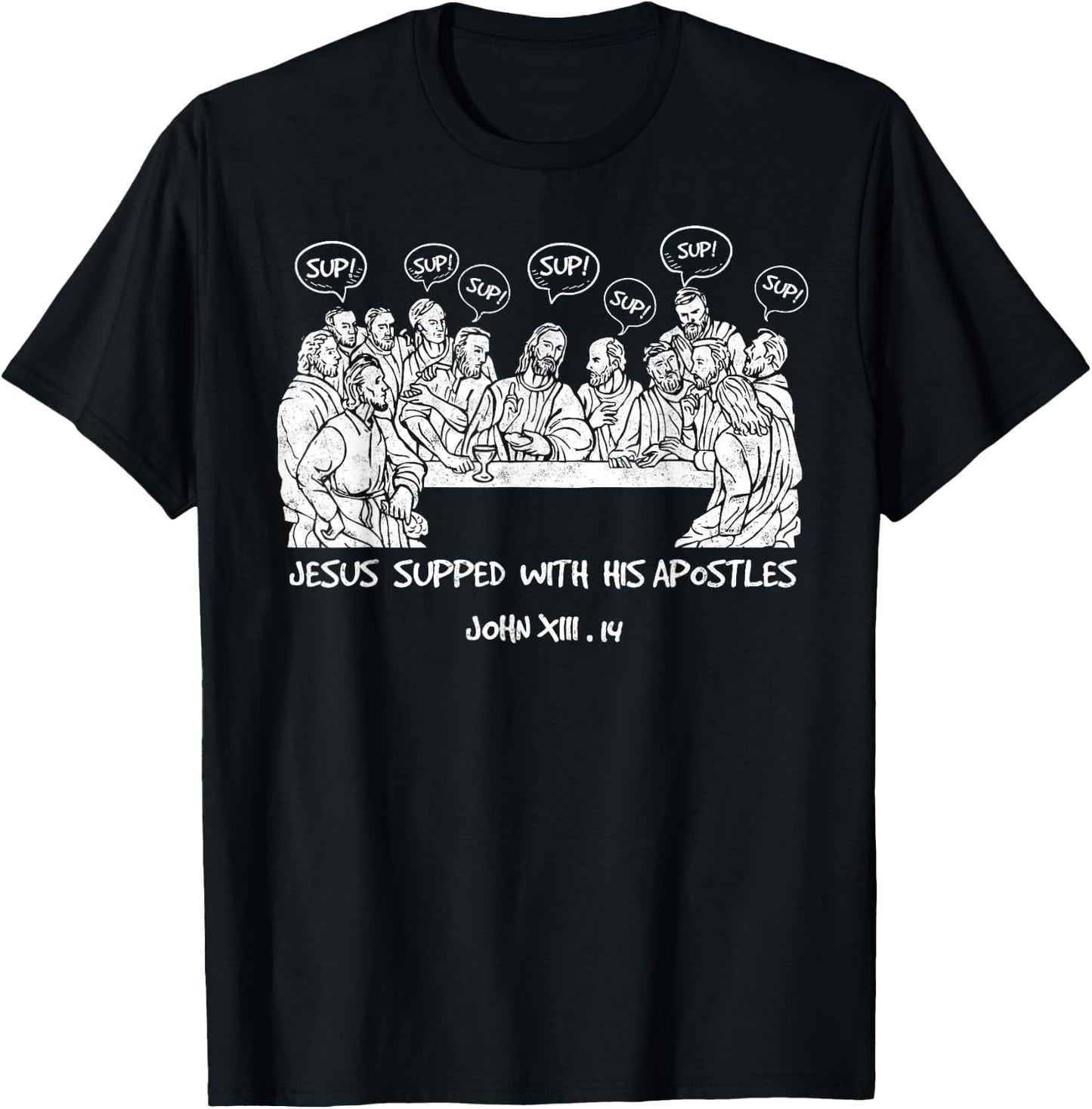 Funny Jesus with Apostles Christian Joke Religious Humor T-Shirt - T-Shirt | Black