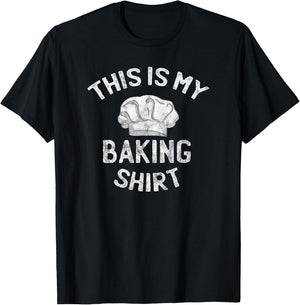 This Is My Baking Shirt Baking Gift Bakers Chef Hat T-Shirt - T-Shirt | Black