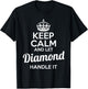 Diamond Keep Calm and Let Diamond Handle It T-Shirt - T-Shirt | Black