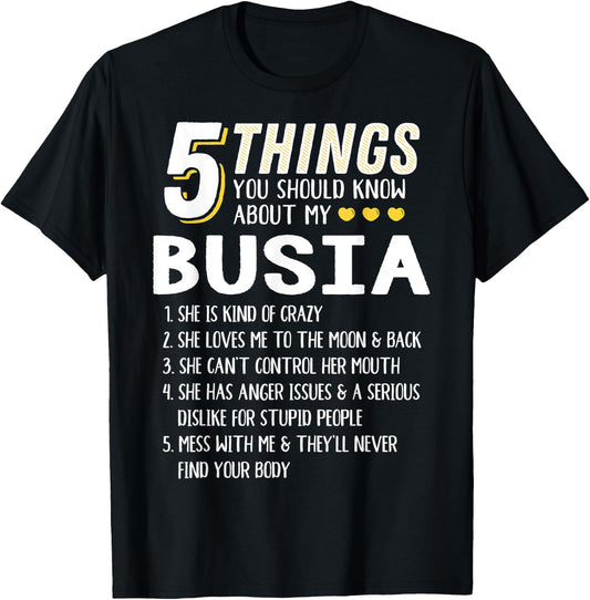 Funny 5 Things Grandma Busia Gift T-Shirt - T-Shirt | Black