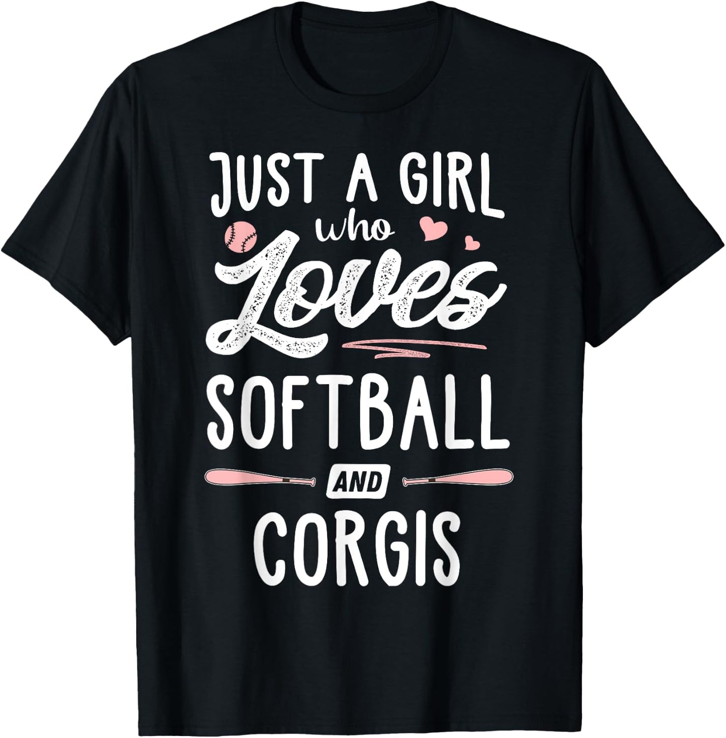 Just A Girl Who Loves Softball And Corgis Gift Women T-Shirt - T-Shirt | Black