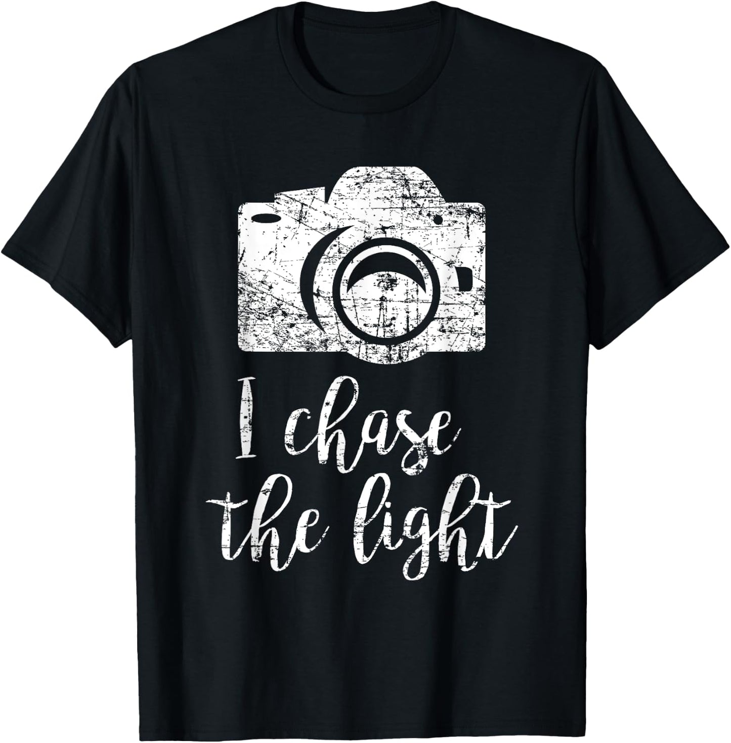 I Chase the Light Photography Camera Gift Photographer T-Shirt - T-Shirt | Black