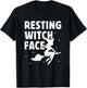 Resting Witch Face Shirt - Witches Halloween Costume Gift T-Shirt - T-Shirt | Black