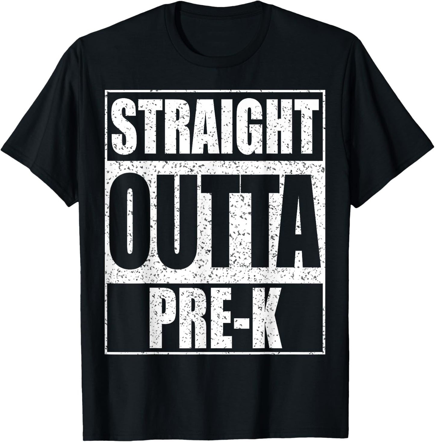 Straight Outta Pre-K Shirt Preschool Boy Girl Graduation T-Shirt - T-Shirt | Black
