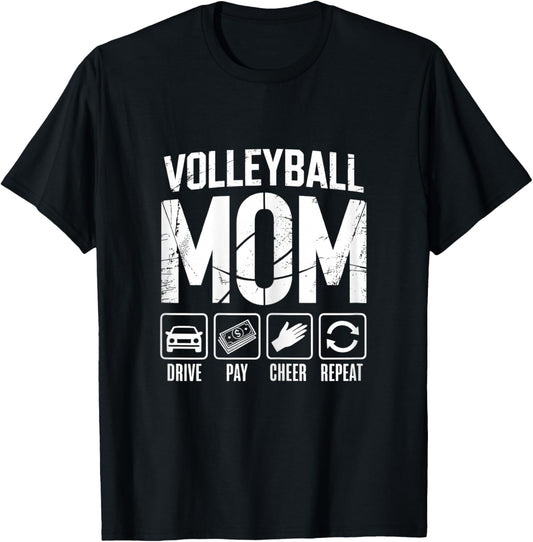Volleyball Mom Drive Pay Cheer Repeat Fan T-Shirt - T-Shirt | Black