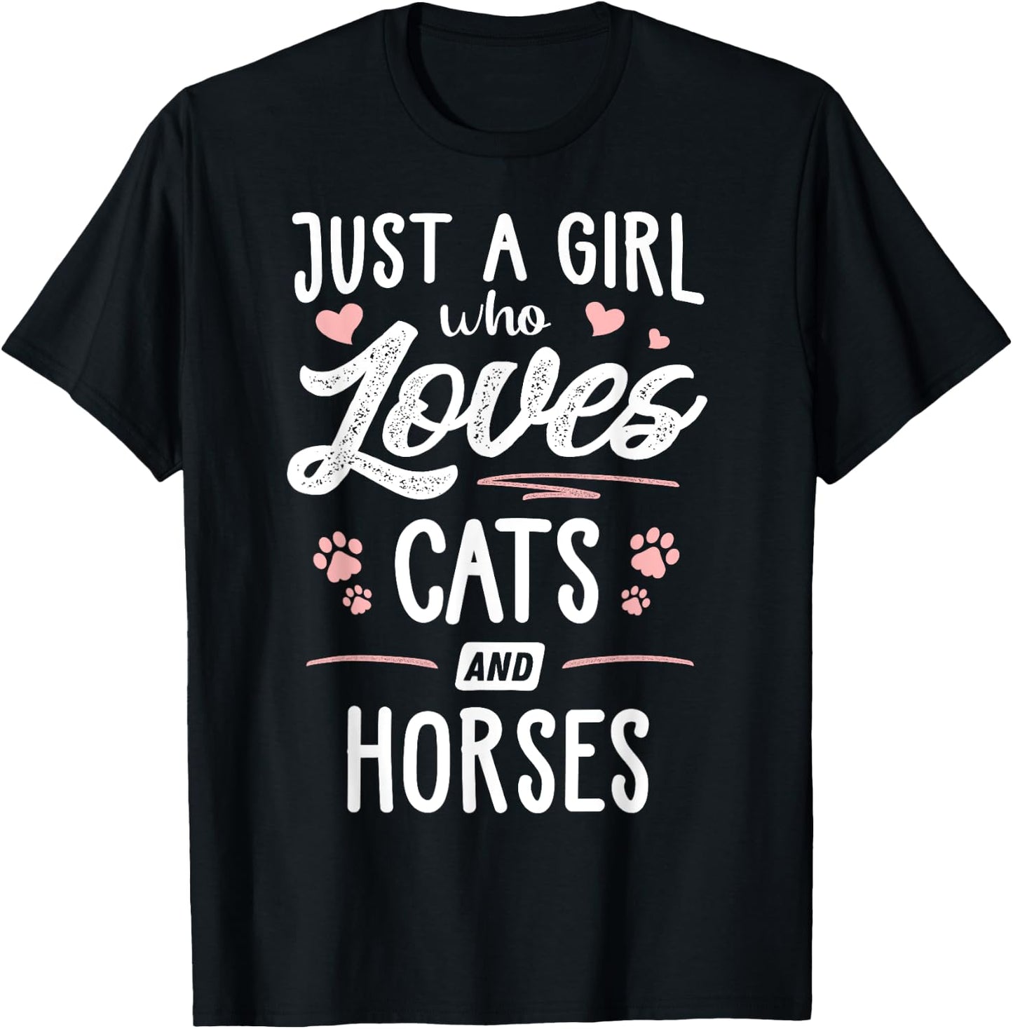 Just A Girl Who Loves Cats And Horses Gift Cat Lover T-Shirt - T-Shirt | Black