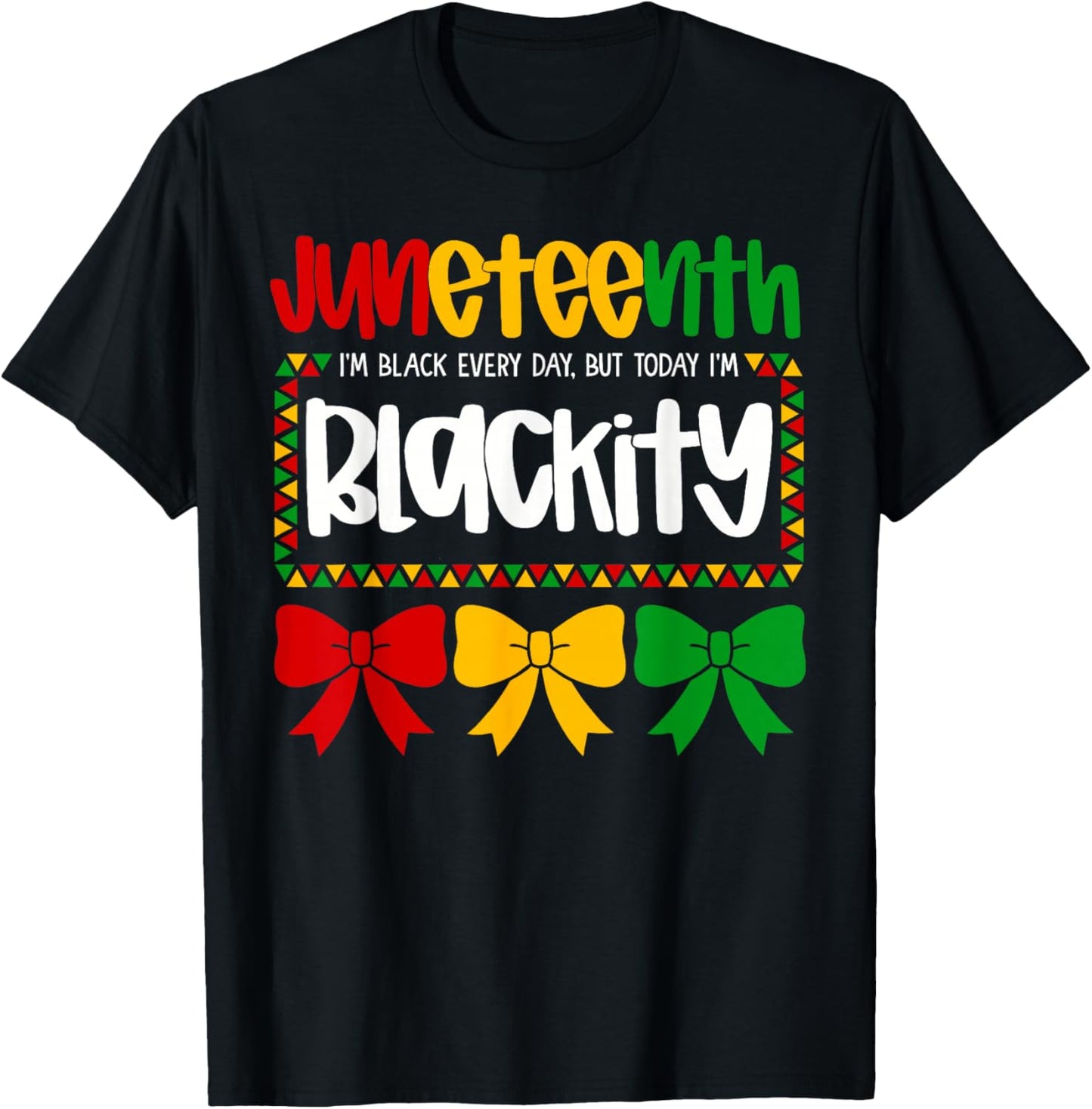 Juneteenth 1865 Blackity Coquette Bow African Women Girls T-Shirt - T-Shirt | Black