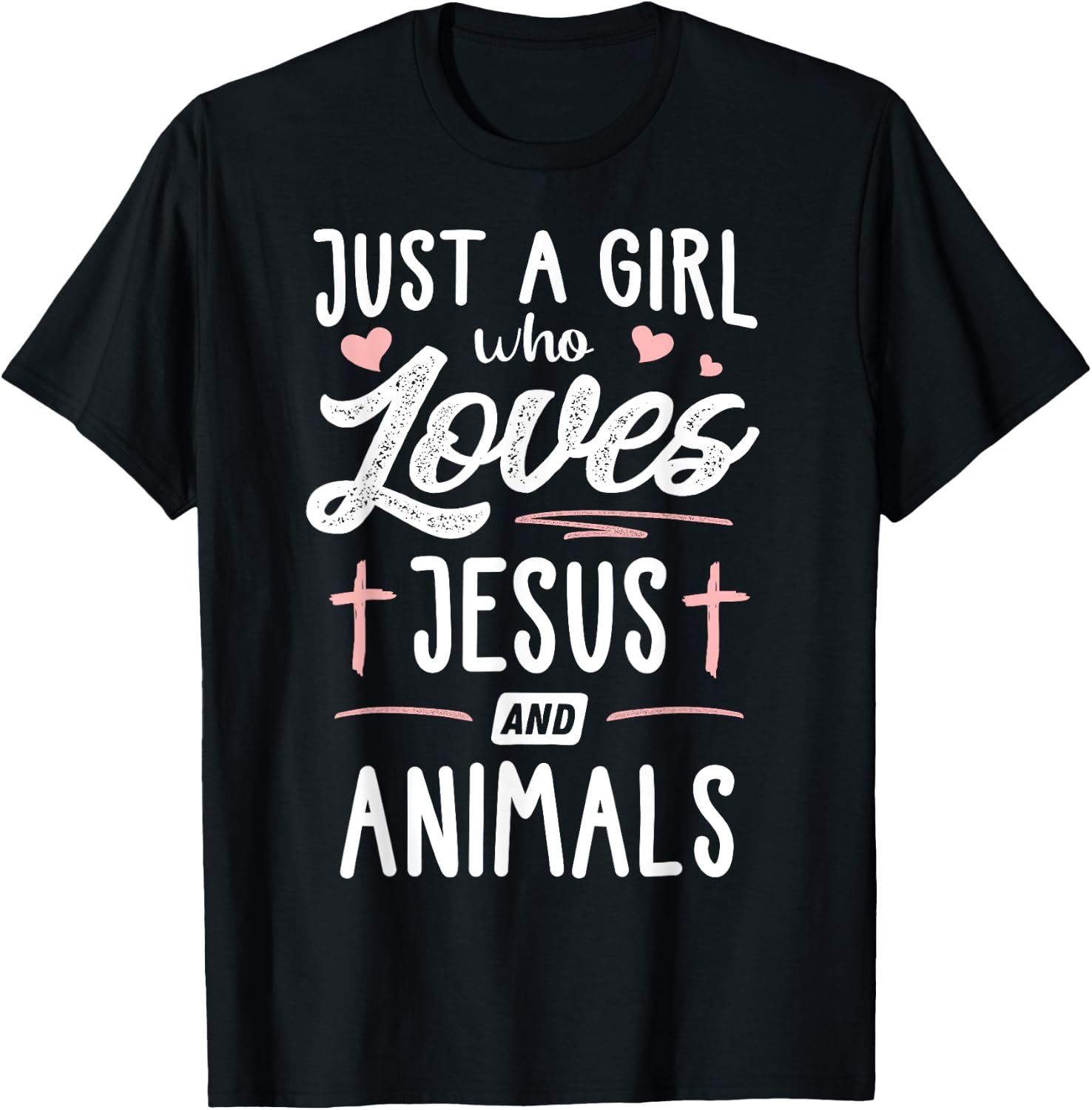 Just A Girl Who Loves Jesus And Animals Gift Women T-Shirt - T-Shirt | Black