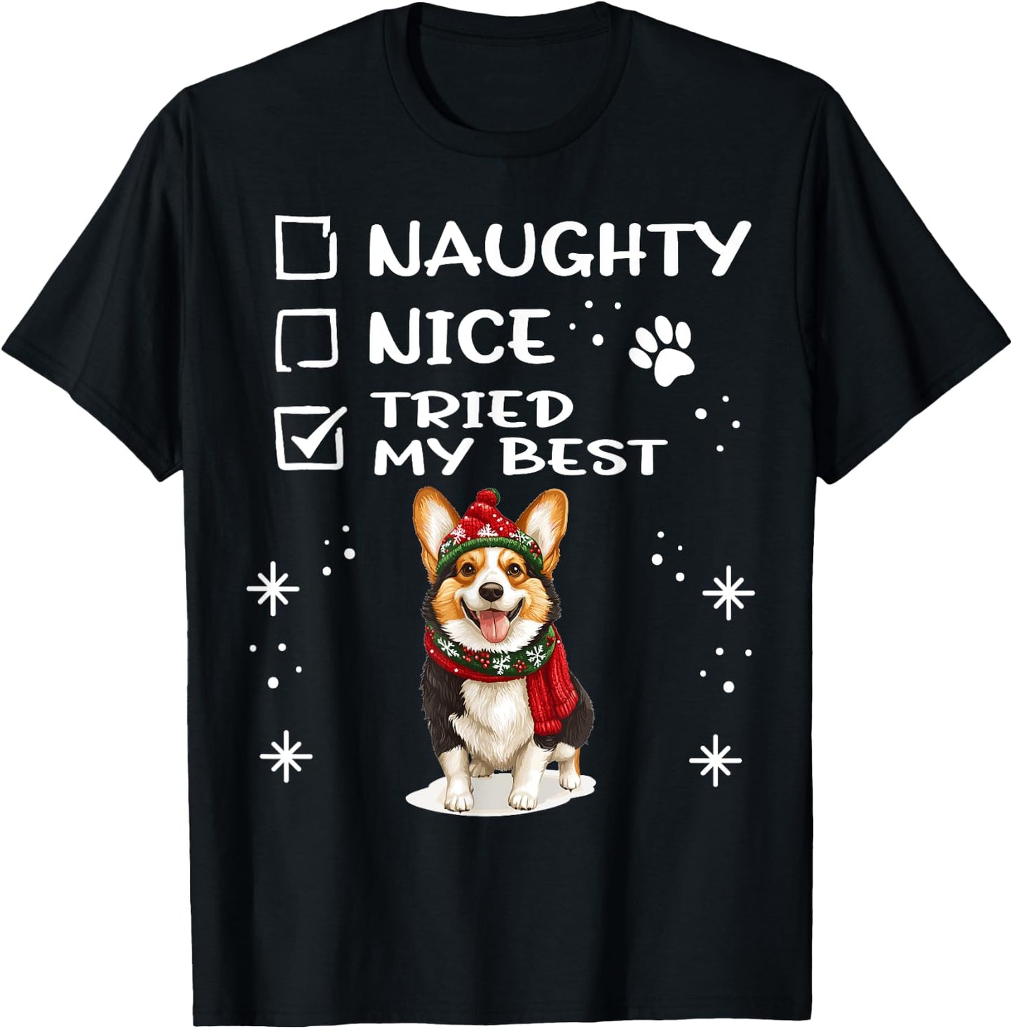 Cardigan Welsh Corgi Christmas Dog Breed Designs -Adults, -Kids , Black, Small, Short Sleeve, Regular Fit, Christmas, Cute, Cartoon, Naughty Nice Tried my Best T-Shirt - T-Shirt | Black