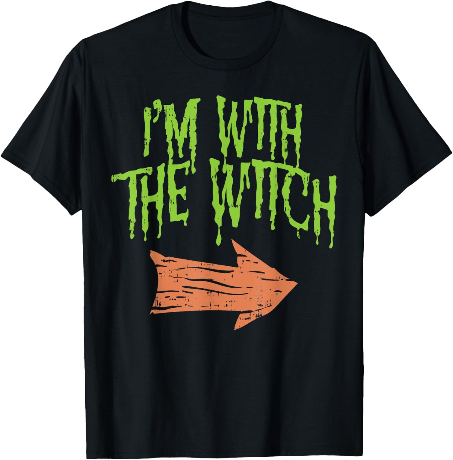 Im With The Witch Funny Husband Halloween Costume Couple Men T-Shirt - T-Shirt | Black