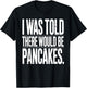 Funny Pancake Art Women Pancake Maker Pancake Lovers T-Shirt - T-Shirt | Black