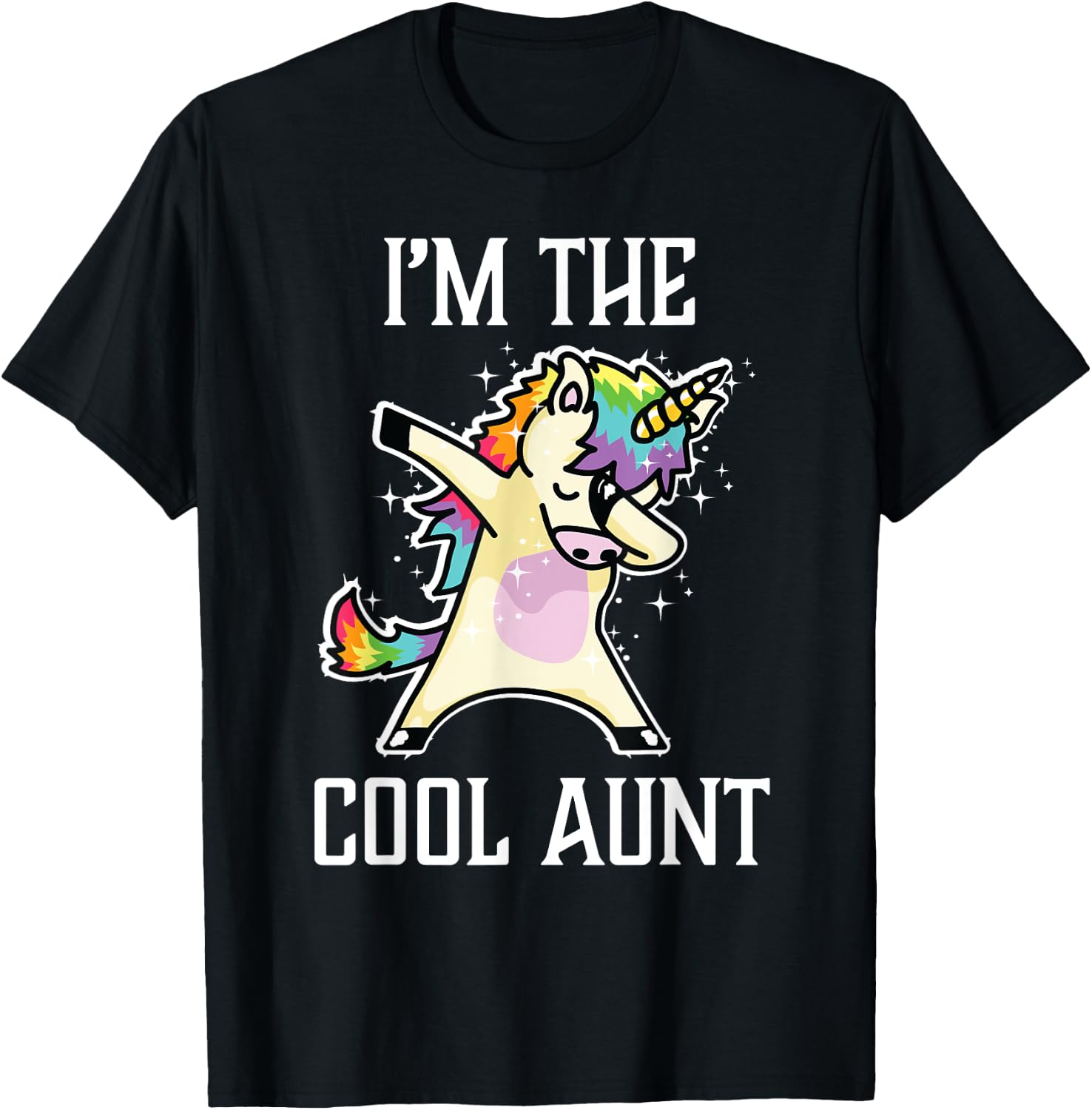 I'm the Cool Aunt Dabbing Rainbow Unicorn T-Shirt - T-Shirt | Black