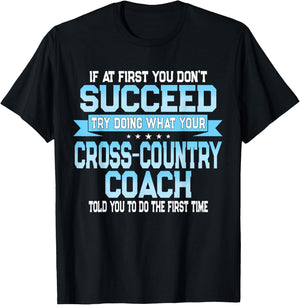 Fun Sport Coach Gift Funny Cross-Country Saying T-Shirt - T-Shirt | Black