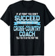 Fun Sport Coach Gift Funny Cross-Country Saying T-Shirt - T-Shirt | Black