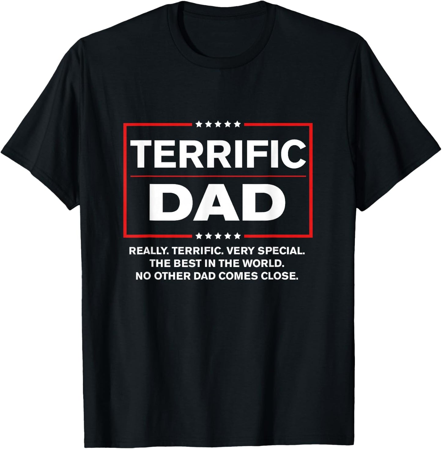 Terrific Dad - Funny Donald Trump Fathers Day T-Shirt - T-Shirt | Black
