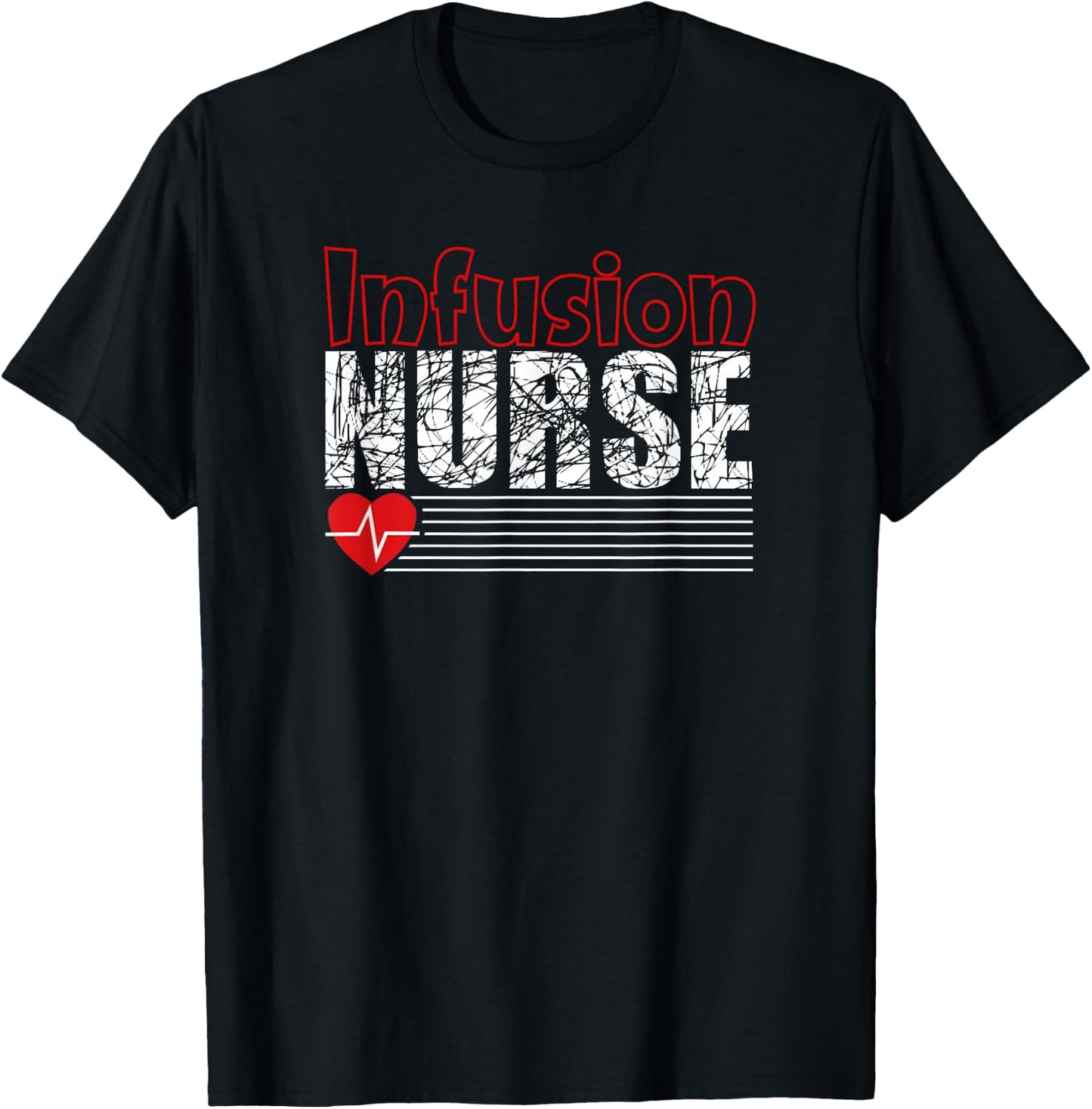 Infusion Nurse IV Therapy Nurse Grunge Shirt T-Shirt - T-Shirt | Black