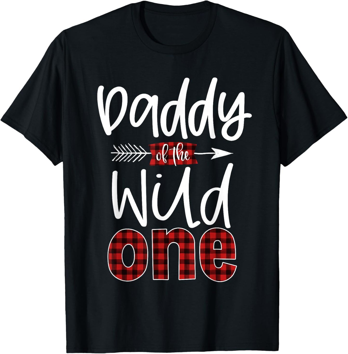 Daddy of The Wild One Buffalo Plaid Lumberjack 1st Birthday T-Shirt - T-Shirt | Black