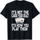 Pinochle Playing Cards Novelty Quote - Poker Card Player T-Shirt - T-Shirt | Black
