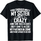 Funny Crazy Sister with Issues Partner in Crime T-Shirt - T-Shirt | Black