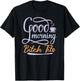 Good Morning Bitch Tits Funny Vulgar Offensive Rude Coffee T-Shirt - T-Shirt | Black