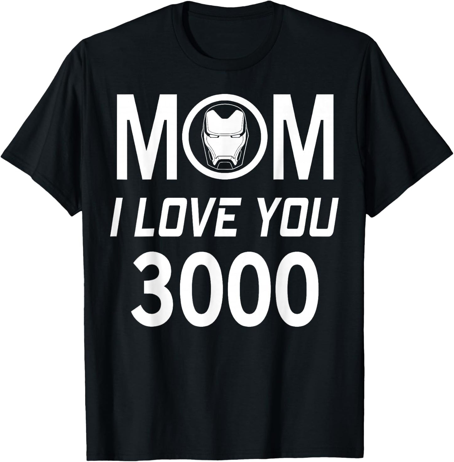 Marvel Iron Man Mom I Love You 3000 Mother's Day T-Shirt - T-Shirt | Black