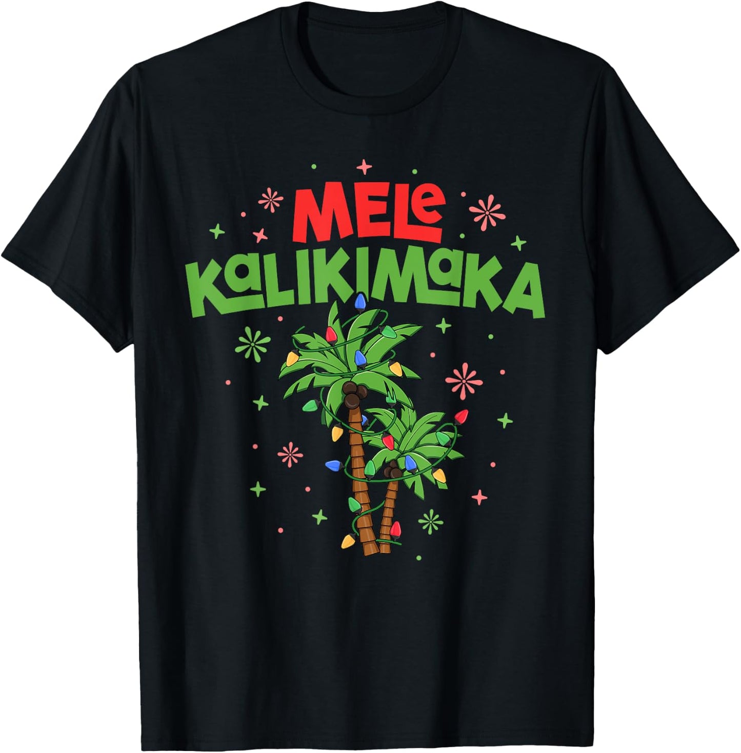 Mele Kalikimaka Hawaiian Christmas Palm Tree Lights Xmas T-Shirt - T-Shirt | Black