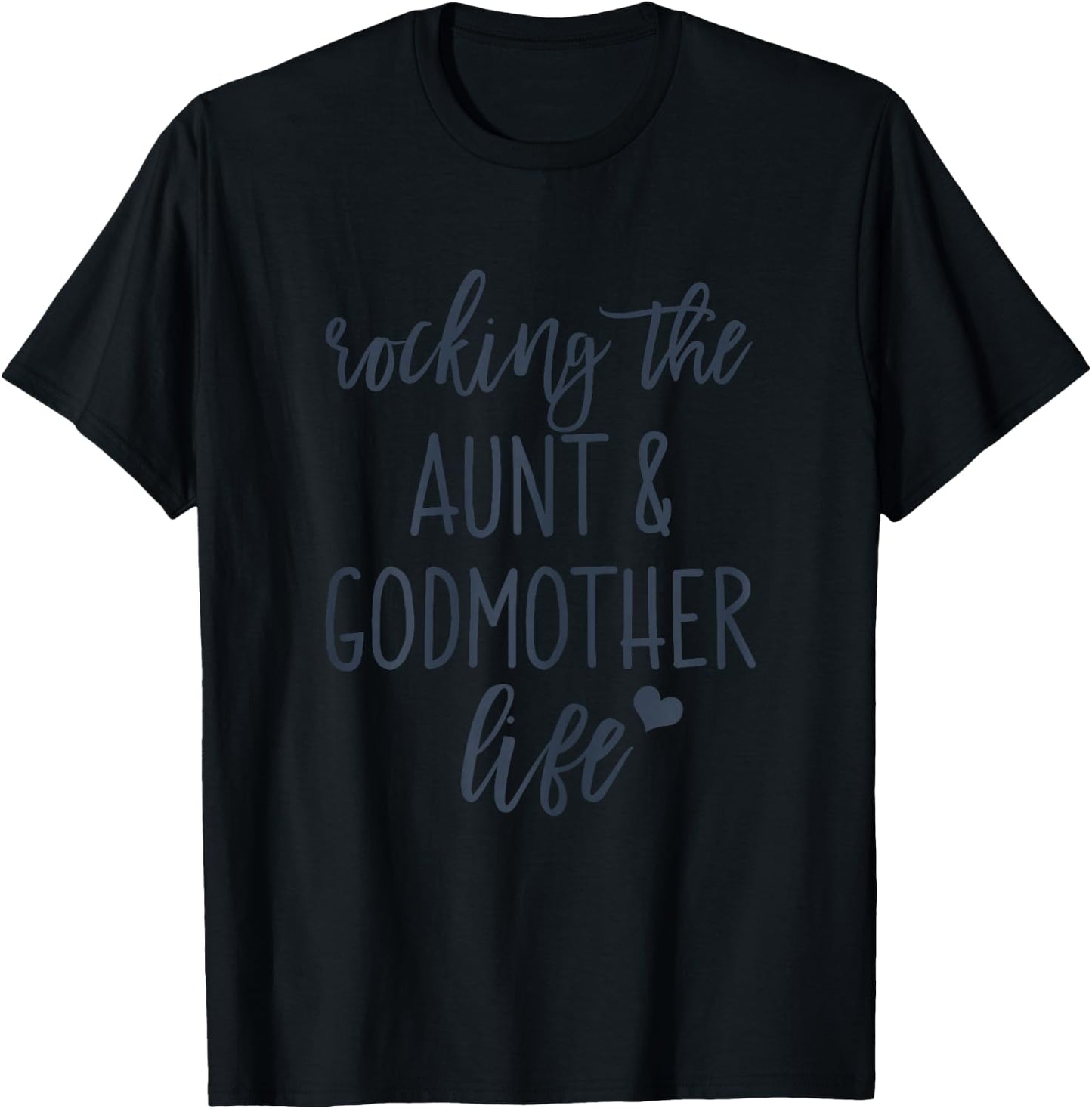 Rocking the Aunt and Godmother Life God Mother Proposal T-Shirt - T-Shirt | Black