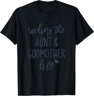 Rocking the Aunt and Godmother Life God Mother Proposal T-Shirt - T-Shirt | Black