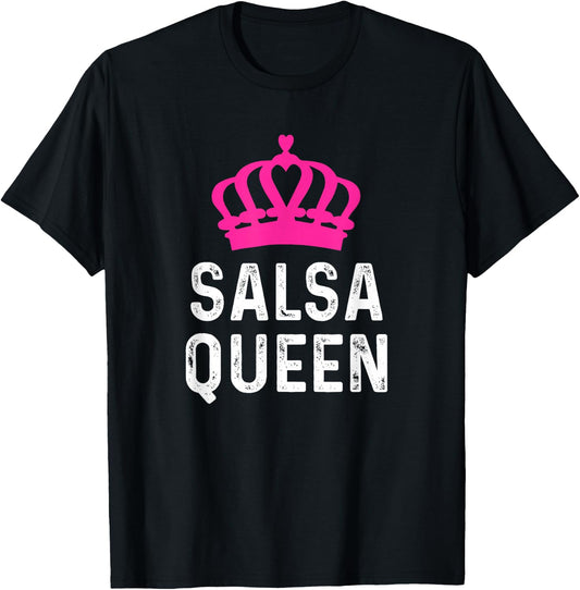 Salsa Queen - Salsa Dancer Dancing Gift Ballroom Dancer T-Shirt - T-Shirt | Black