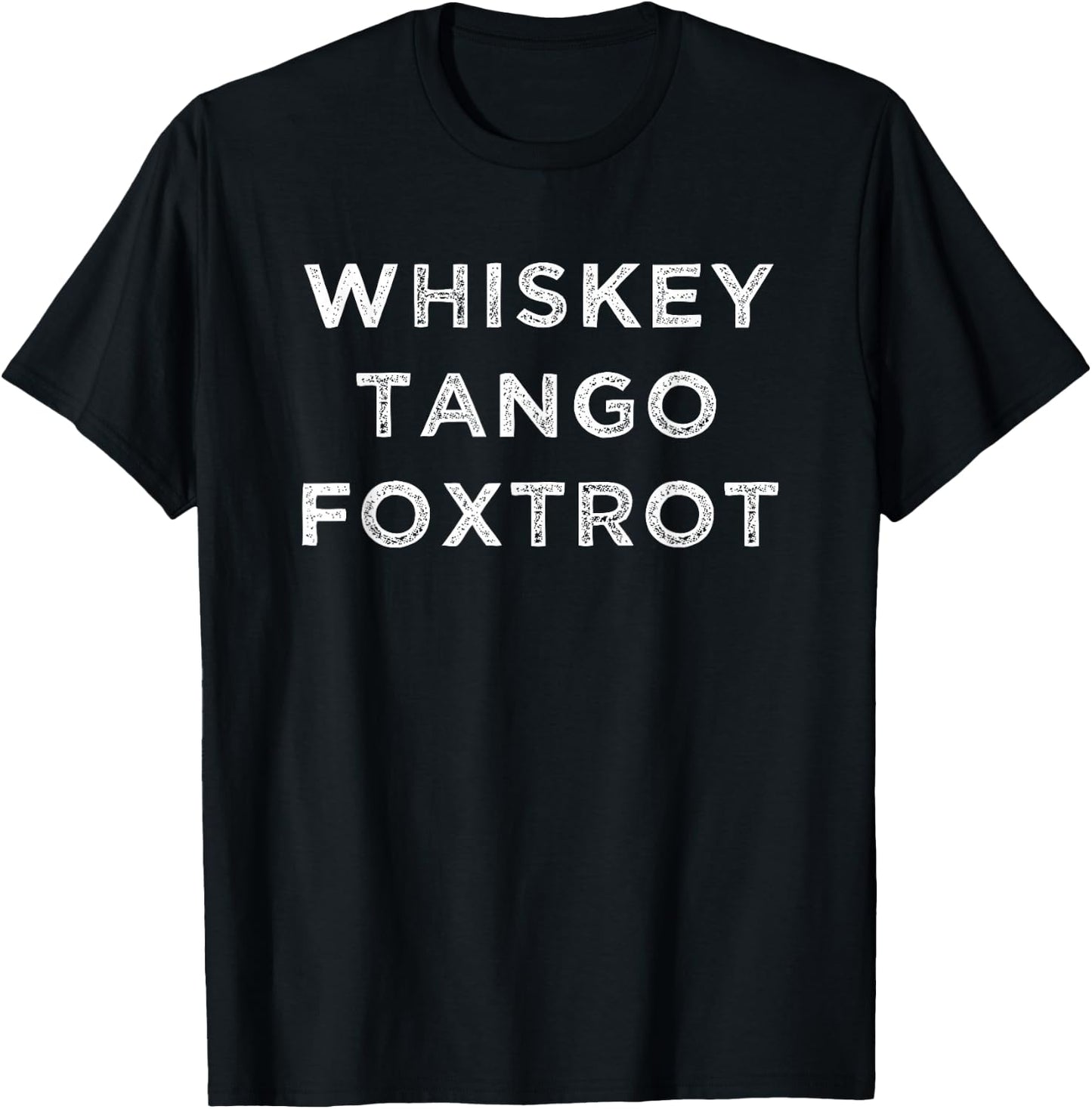 Whiskey Tango Foxtrot (W.T.F.) Phonetic Alphabet T-Shirt - T-Shirt | Black