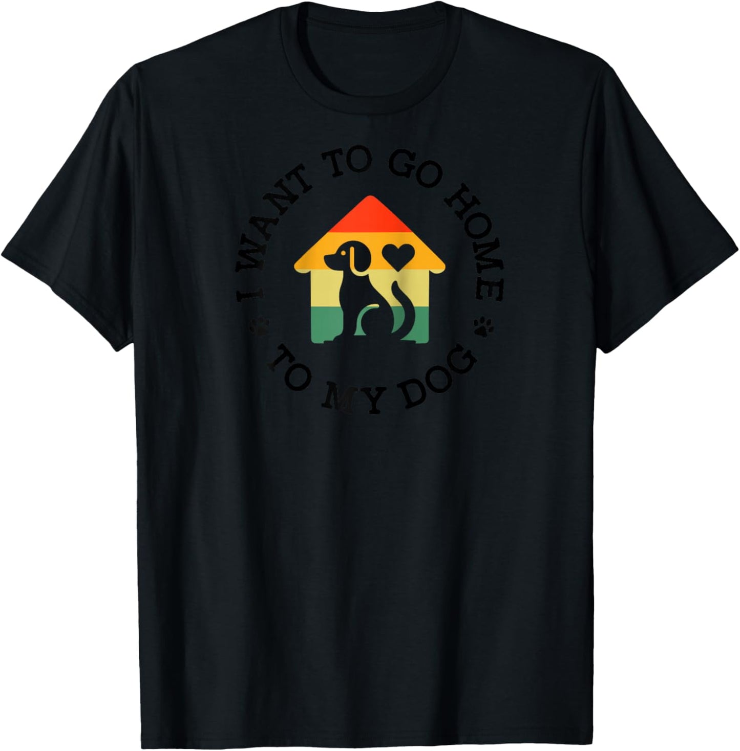 I Want to Go Home to My Dog, Rescue Dog Lover Gifts, Dog Mom Raglan Baseball T-Shirt - T-Shirt | Black