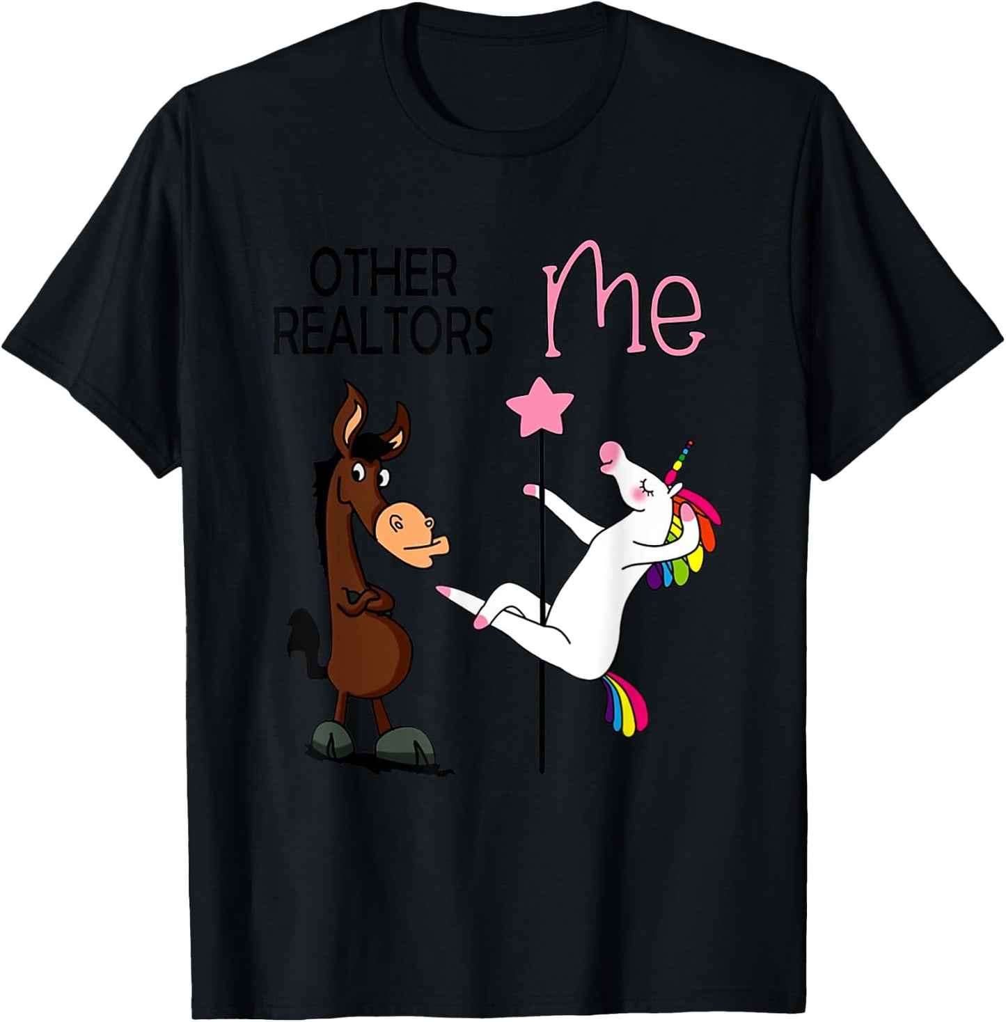 Other Realtors And Me Funny Dance Unicorn Party T-Shirt - T-Shirt | Black
