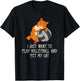I Just Want To Play Volleyball And Pet My Cat T-Shirt - T-Shirt | Black