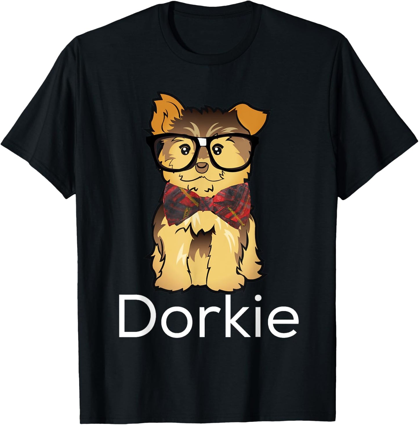 Dorkie Funny Dorky Yorkie Dog T-Shirt - T-Shirt | Black