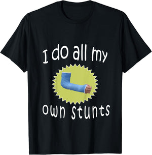 Kids Top Best Boys Broken Arm I Do All My Own Stunts Gift T-Shirt - T-Shirt | Black