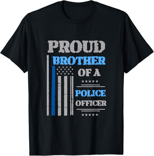 Proud Brother of Police Officer T-Shirt - T-Shirt | Black
