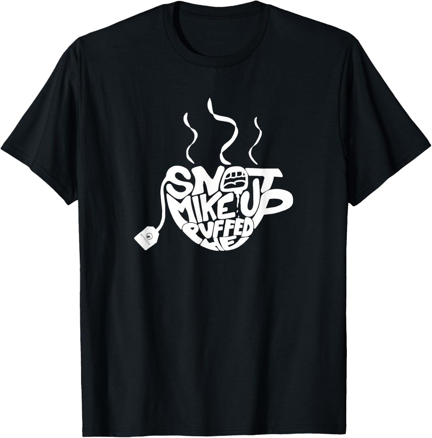 Snot Mike Up Puffed He (Black) T-Shirt - T-Shirt | Black