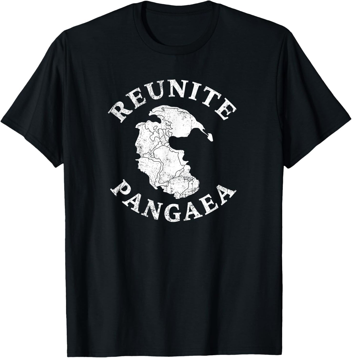 REUNITE PANGAEA Pangea Map Funny Peace Protest Retro T-Shirt - T-Shirt | Black